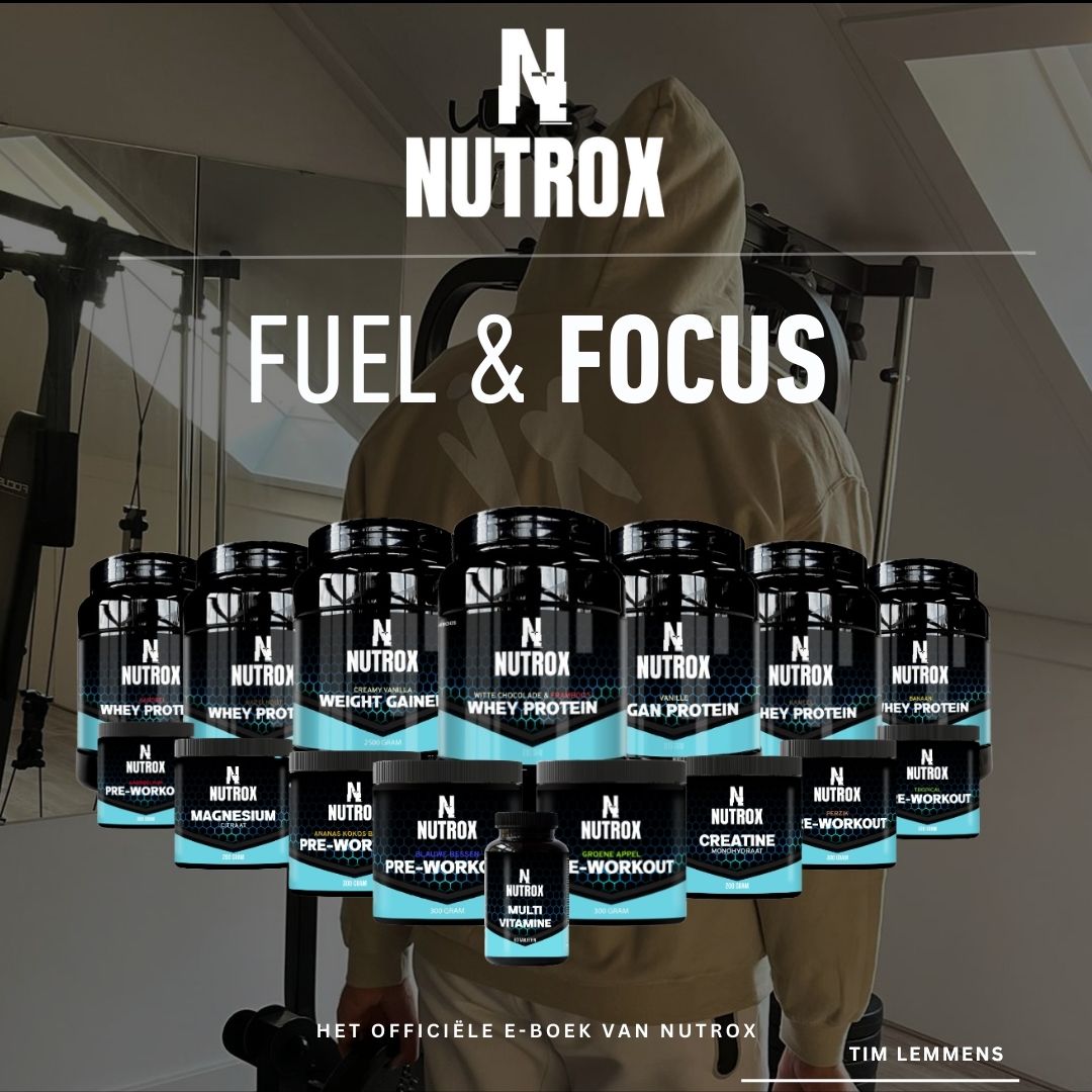 Fuel & Focus (Officiële Nutrox E-Boek)